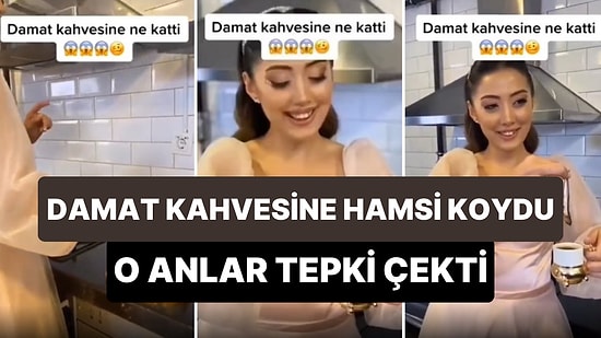 Ben Ne İzledim Az Önce? Damat Kahvesinin İçine Hamsi Sokup Çıkartan Gelin