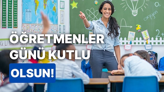 En Özel Öğretmenler Günü Kutlama Mesajları: Öğretmenlerimize Nasıl İltifat Etsek Az!