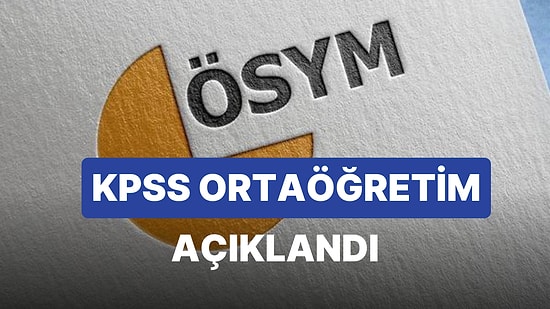 2022 KPSS Ortaöğretim Sınav Sonuçları Açıklandı! KPSS Ortaöğretim Sınav Sonucu Öğrenme Ekranı