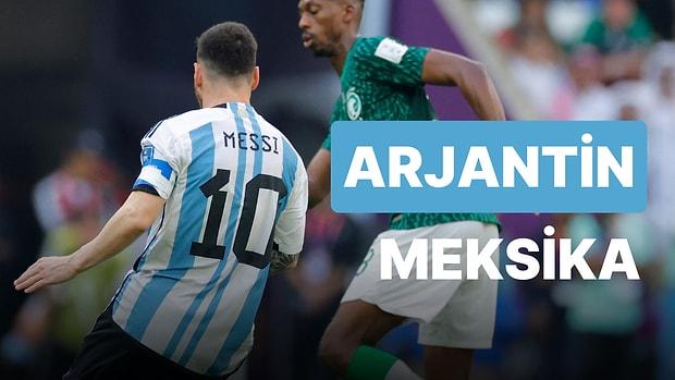 Arjantin-Meksika Maçı Ne Zaman, Saat Kaçta? Arjantin-Meksika Maçı Hangi Kanalda?