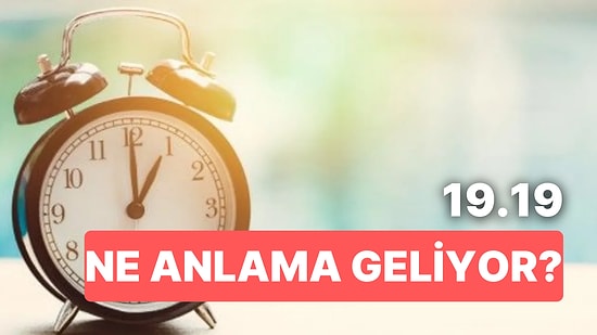 19.19 Saat Anlamı Nedir? Kontrol Sizde, Şimdi Gücünüze Güç Katın!