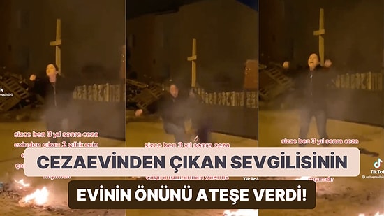 Cezaevinden Yeni Çıkan Sevgilisinin Evinin Önünde Olay Çıkartıp Eşyalarını Yakan Kız Gündem Oldu