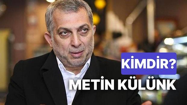 Metin Külünk Kimdir? AKP'li Milletvekili Metin Külünk'ün Hayatı ve Kariyeri