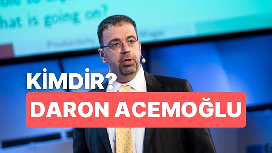 Daron Acemoğlu Kimdir? Daron Acemoğlu Kitapları Nelerdir?