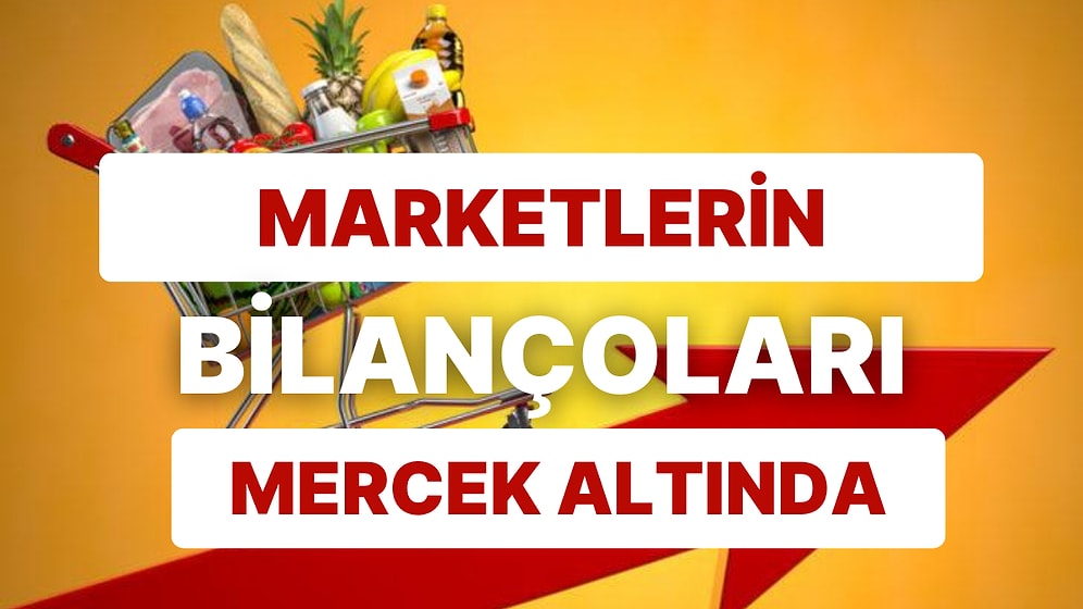 Zamlar Yeniden Hızlanırken Bim'den Migros'a Şok'tan Carrefour'a Marketler Çok mu Kar Ediyor?