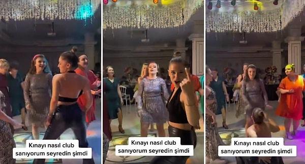 O anları da sosyal medya hesabında paylaşan kadın, 'Kınayı nasıl club sanıyorum seyredin şimdi' dedi.