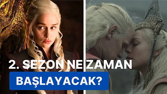 2022'nin En İyi Dizilerinden Biri Olan House of the Dragon'un 2. Sezonu Ne Zaman Gelecek?