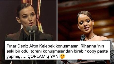 Pınar Deniz'in Tartışılan Ödül Töreni Konuşmasını, Rihanna'nın Yıllar Önceki Konuşmasından Aldığı Ortaya Çıktı