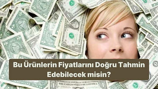 Fiyat Algın Ne Kadar Bozuldu?