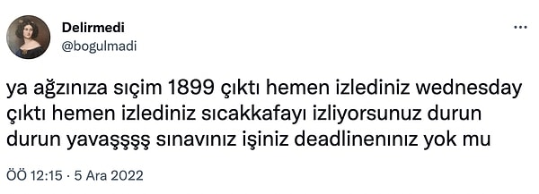 14. Onu geçtim. Hiç mi uyumuyorsunuz?