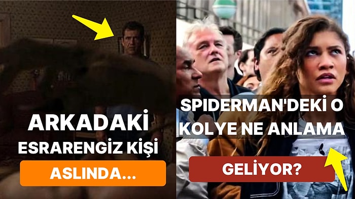 Film Tutkunlarının Defalarca İzlediği Kaliteli Yapımlarda Gözünüzden Kaçan Çarpıcı Ayrıntılar