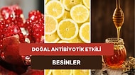 Antibiyotik Niyetine Kullanacağınız Mutfağınızdan Eksik Etmemeniz Gereken 15 Doğal Besin