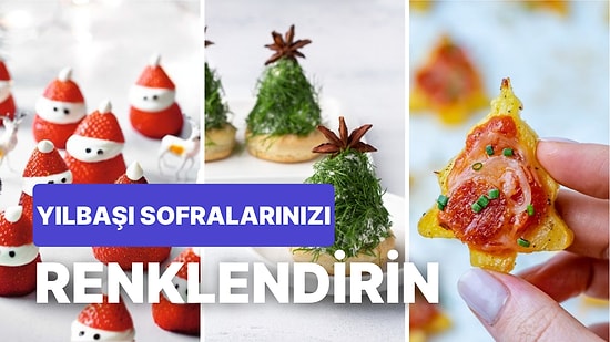 Sevdikleriniz İçin Hazırlayabileceğiniz Yılbaşı Temalı Birbirinden Lezzetli Atıştırmalık Tarifler