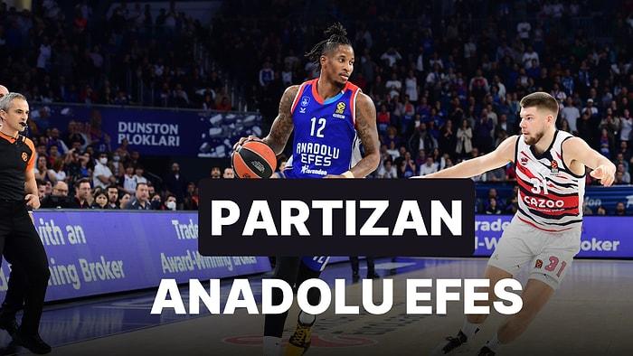 Partizan-Anadolu Efes Maçı Ne Zaman, Saat Kaçta, Hangi Kanalda?