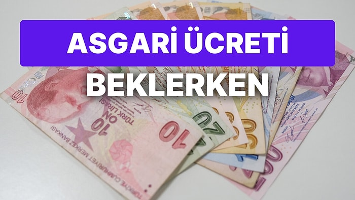 Asgari Ücret Nedir? Asgari Ücret Nasıl Belirlenir? Asgari Ücret Ne Zaman Belli Olacak?