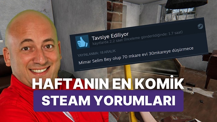 Oyunlarla Sevgi-Nefret İlişkisi Kuran Oyunculardan Haftanın En Komik Steam Yorumları