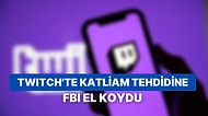 Twitch'te 20 Kişiyi Öldürmekle Tehdit Eden Adamı FBI Durdurdu