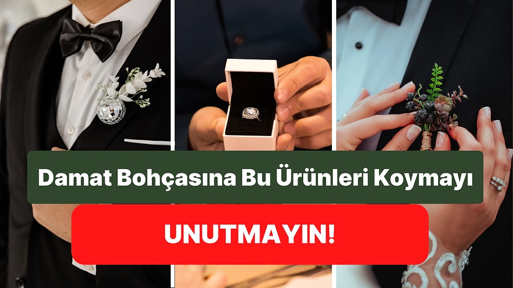 Kafası Karışanlar Buraya! Damat Bohçasında Olması Gereken Kozmetik Ürünlerini Söylüyoruz