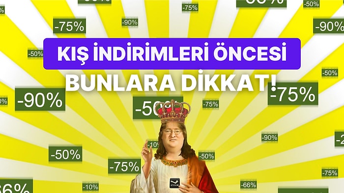 Steam Kış İndirimleri Bugün Başlıyor: İşte Cebinizi Koruyacak Bazı İpuçları