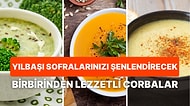 Yılbaşı Sofralarınıza Renk Katacak Birbirinden Lezzetli ve Pratik Çorba Tarifleri