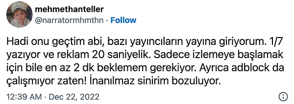 Üstelik reklam süreleri de hiç öyle kısa değil. Artı olarak bu reklamları belli bir sürenin ardından geçmek de mümkün değil.