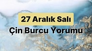 27 Aralık Salı Çin Burcuna Göre Günün Nasıl Geçecek?