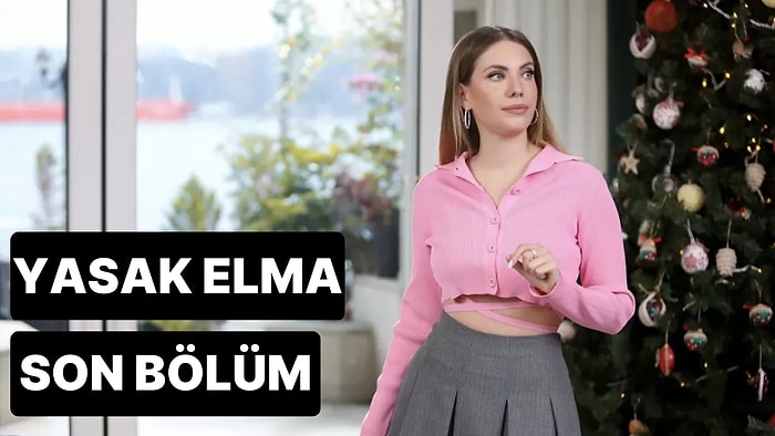 Yasak Elma 160. Bölüm Tek Parça İzleme Ekranı: Yasak Elma Son Bölüm Tek Parça Full İzle