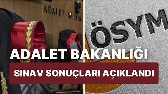 Hakimlik ve Savcılık Sınav Sonuçları Açıklandı: Adalet Bakanlığı Sınav Sonuçlarına Nasıl, Nereden Bakılır?