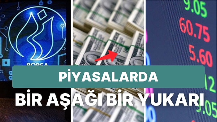 Küresel Piyasalar Gerilemeye Devam, Borsa İstanbul Yeniden Yükselişe Tamam! Dolarda Yeni Seviye 18,70 Üstü!