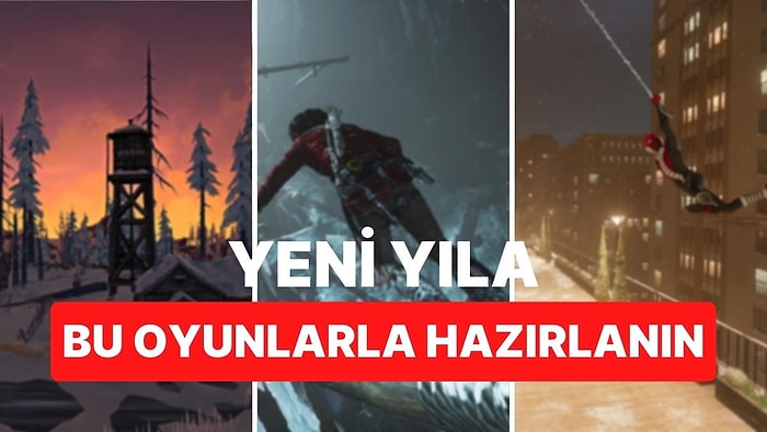 2023'e Son Sürat Girin: Sizleri Yeni Yıl Havasına Sokacak 10 Oyun