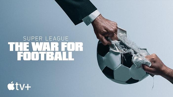 ‘Super League: The War for Football’ Breaks Silence on the Rise and Fall of the Short-Lived Football Move