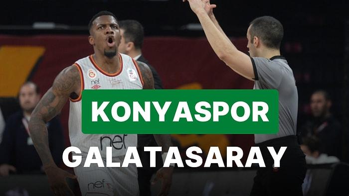 Konyaspor-Galatasaray NEF Basketbol Maçı Ne Zaman, Saat Kaçta, Hangi Kanalda?