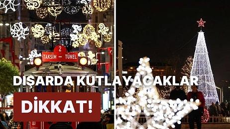 İstanbul'da Yılbaşı Tedbiri: Yılbaşı Akşamı Hangi Yollar Araç Trafiğine Kapalı?