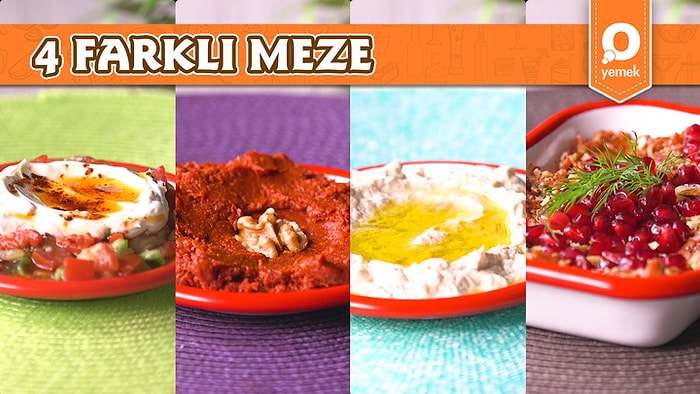 Birbirinden Lezzetli, Parmak Yedirtecek 4 Farklı Meze Nasıl Yapılır?