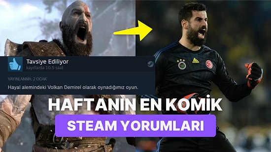 Oyunlarla İlgili Yaptıkları Yorumlarla Ufkumuzu Açan Oyunculardan Haftanın En Komik Steam Yorumları