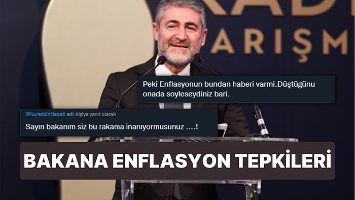 Bakan Nebati'nin Enflasyon Yorumuna Tepki Yağdı!