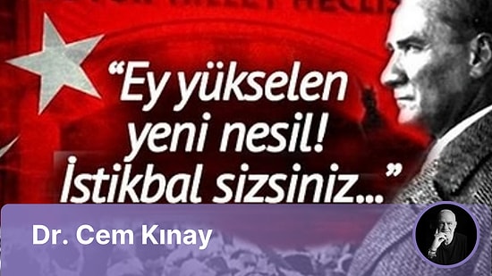 Cumhuriyetin 100. Yaşı: 2023 Yeni Yüzyılımız Başlıyor!