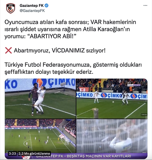 Gaziantep FK Twitter hesabından yaptığı paylaşımla hakem Atilla Karaoğlan'ın konuşmalarına tepki gösterdi.