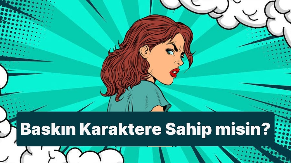 Bu Testi Sadece Baskın Karaktere Sahip Olan Kişiler Bitirebiliyor!