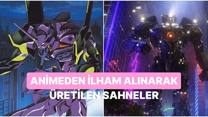 'Ben Bu Anı Bir Yerden Hatırlıyorum' Diyeceğiniz Animelerden İlham Alan Film Sahneleri