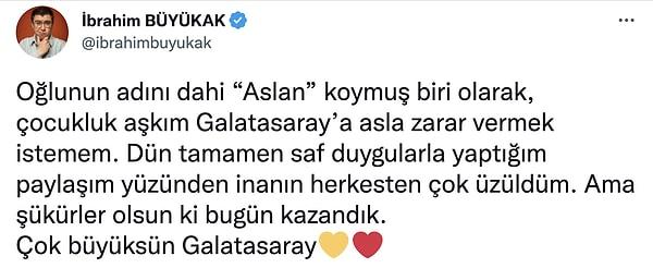 Galatasaray'ın deplasmanda Fenerbahçe karşısında 3-0 kazanmasının ardından İbrahim Büyükak'tan duygusal bir paylaşım geldi.