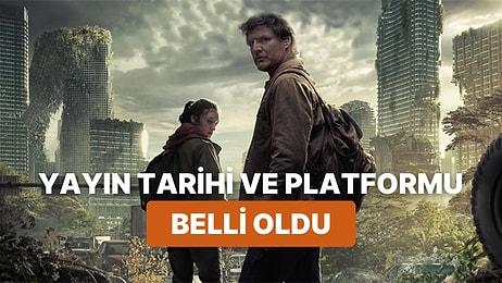 The Last of Us Dizisinin Türkiye'de Yayınlanacağı Platform ve Tarihi Açıklandı