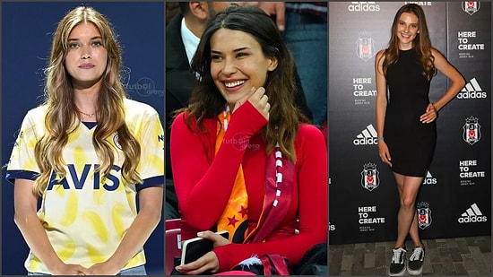 Işıltılı Yaşamlarının Yanında Tutkulu Birer Taraftar Olan Fanatik Ünlü Kadınlar