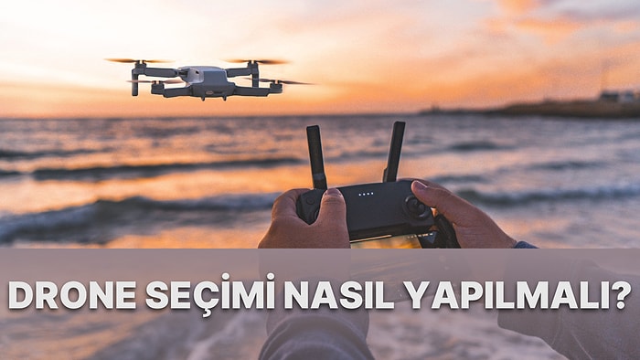 Meraklısına Duyurulur! Sizi Adeta Bir Kuş Gibi Hissettirmeye Yemin Etmiş Drone Modelleri