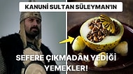 Muhteşem Yüzyıl'da Kanuni'nin Sefere Çıkmadan Hemen Önce Afiyetle Yediği Osmanlı Mutfağı Yemekleri