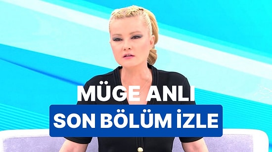 Müge Anlı 12 Ocak Perşembe İzle: Full HD İzleme Ekranı! Müge Anlı ile Tatlı Sert Son Bölümde Neler Oldu?