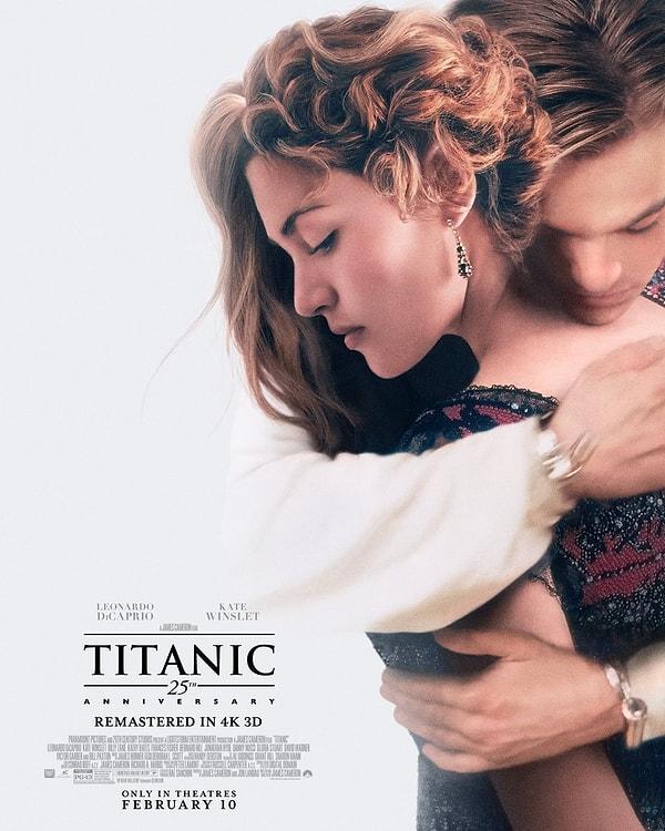 7. Titanic'ten yeni bir afiş yayımlandı. Film, 25. yılına özel olarak 10 Şubat'ta, yeniden düzenlenmiş 4K kalitedeki 3D versiyonuyla yeniden vizyona girecek.