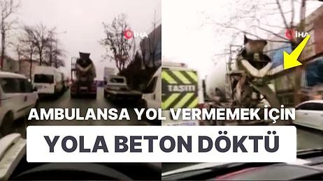 İstanbul'da Ambulansa Yol Vermemek İçin Beton Döktü