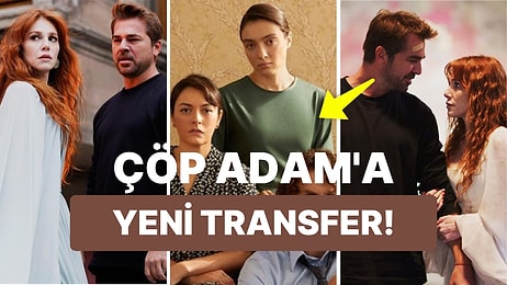 Çöp Adam Dizisine Yeni Transfer: Masumlar Apartmanı'ndan Bir İsim Dahil Oluyor