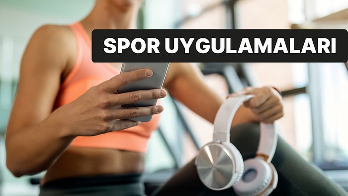 Evde veya Doğada Spor Yapanların Telefonlarına İndirebileceği 7 Mobil Uygulama